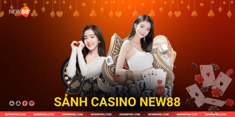 Sảnh Casino New88